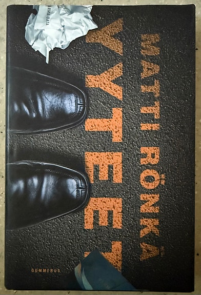 Matti Rönkä: Yyteet