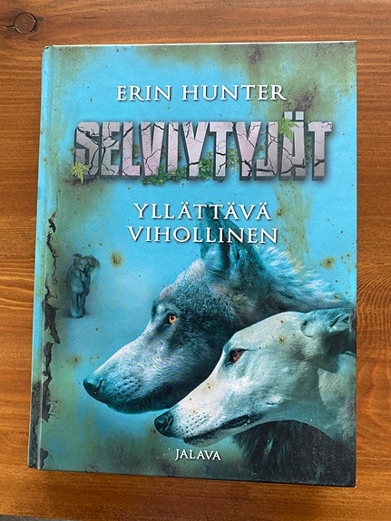 Erin Hunter Selviytyjät Yllättävä vihollinen kirja