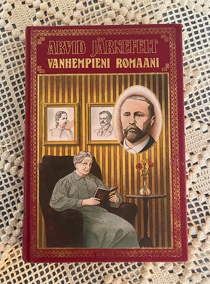 Järnefelt: Vanhempieni romaani