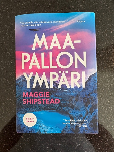 Matka maapallon ympäri - Maggie Shipstead