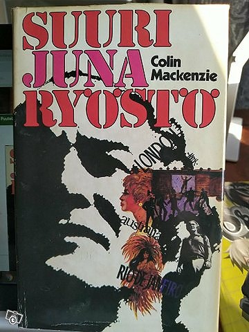 Colin Mackenzie - Suuri junaryöstö