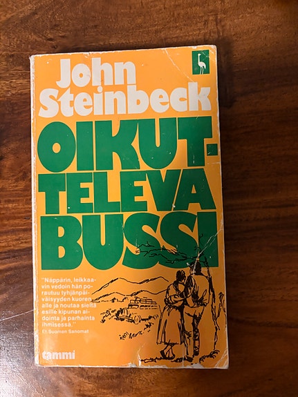 John Steinbeck - Oikutteleva bussi (4. painos, 1981)