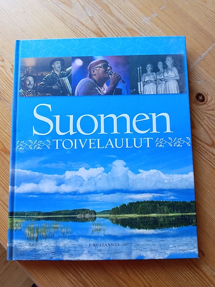 SUOMEN TOIVELAULUT KIRJA