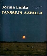 Tansseja aavalla, Luhta Jorma