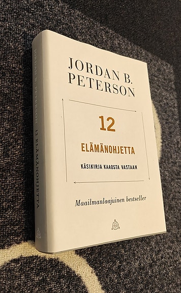 Jordan B. Peterson - 12 elämänohjetta