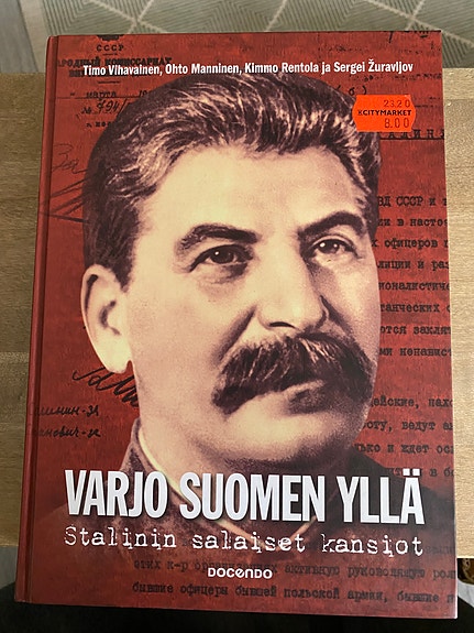 Varjo Suomen yllä Stalinin salaiset kansiot