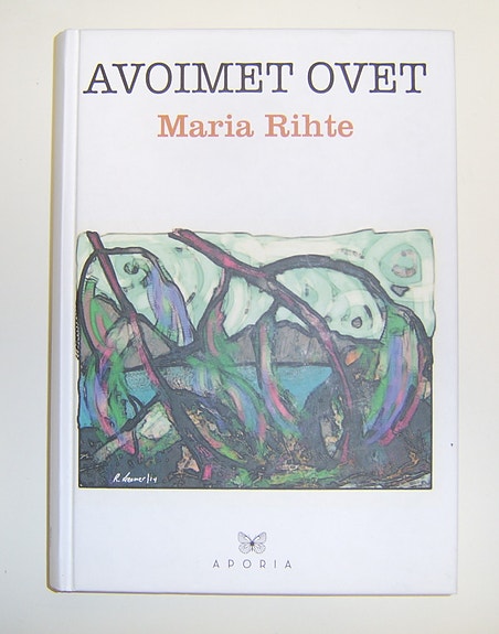 Maria Rihte : Avoimet ovet (2014)