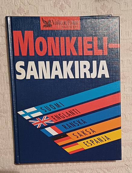 Monikielinen sanakirja suomi-englanti-saksa-ranska-espanja