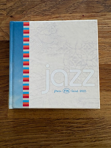 Jazz from Finland 2005 CD+kirja,  Finnish jazz musicians, composers and bands