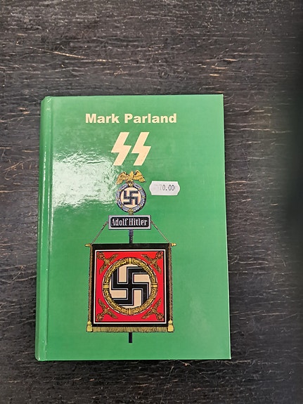 Mark Parland kirja : SS-järjestö 1933-1945