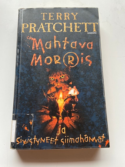 Terry Pratchett: Mahtava Morris ja sivistyneet siimahännät - kirja