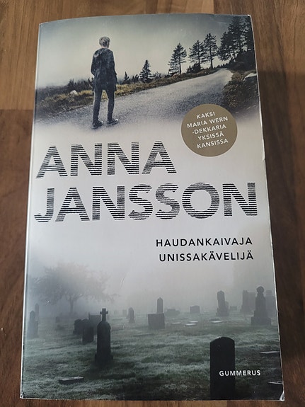 Haudankaivaja ja Unissakävelijä, pokkari, Anna Jansson