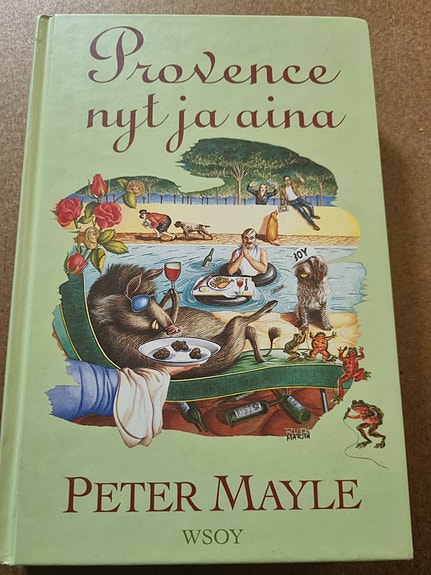 Provence nyt ja aina - Peter Mayle