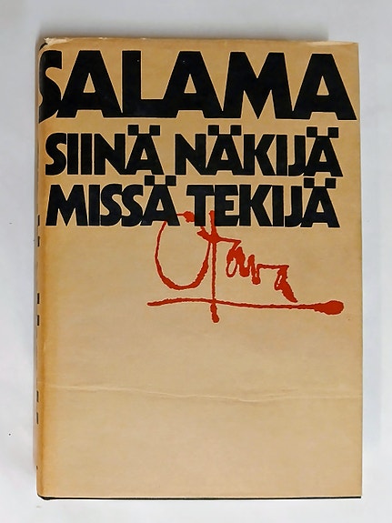 Hannu Salama "Siinä näkijä missä tekijä"