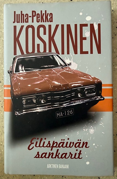 Juha-Pekka Koskinen: Eilispäivän sankarit