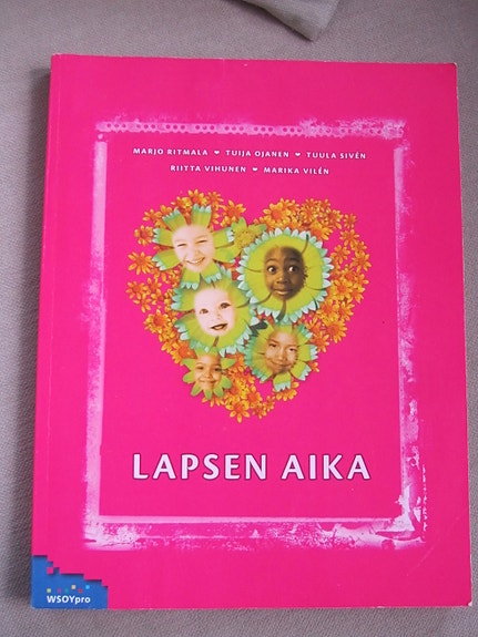 Lapsen aika -oppikirja, psykologia ja kasvatus