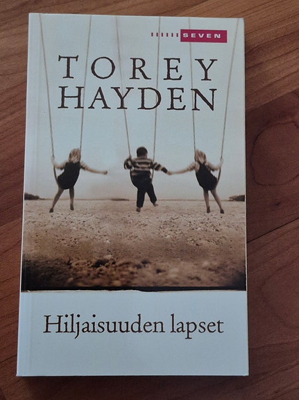Torey Hayden - Hiljaisuuden lapset pokkari (#3343)