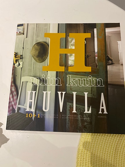 H niin kuin huvila -kirja sisustuksesta ja huviloista