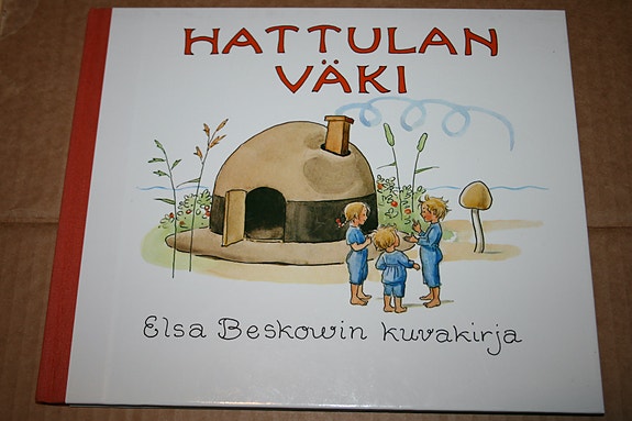 Elsa Beskow: Hattulan väki