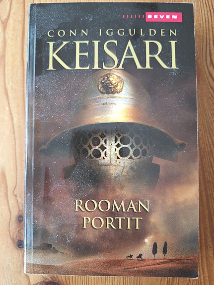 Conn Iggulden Keisari – Rooman portit pokkari