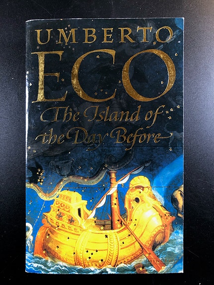 The Island of the Day Before by Umberto Eco (Book in English)