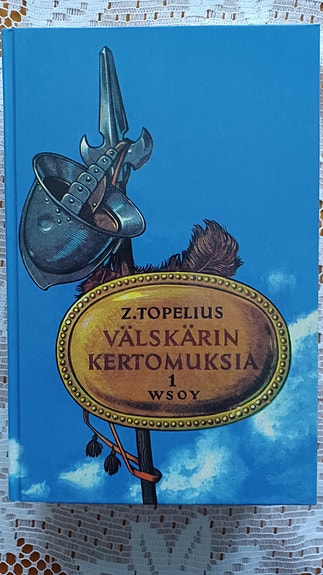 Z. Topelius Välskärin kertomukset 1. osa