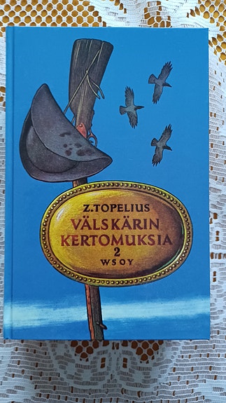 Z. Topelius Välskärin kertomukset 2. osa