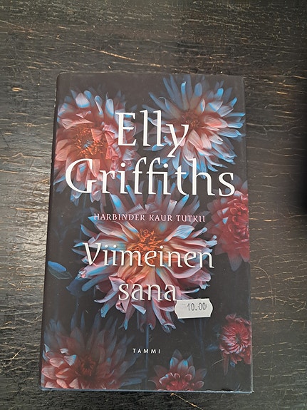 Elly Griffiths Viimeinen sana kirja