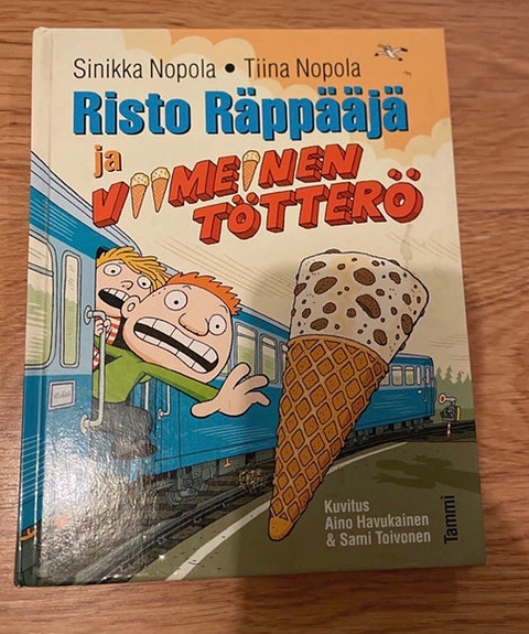 Risto Räppääjä ja viimeinen tötterö - Sinikka ja Tiina Nopola