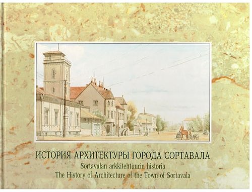 Sortavalan arkkitehtuurin historia