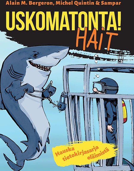 Ostetaan: Uskomatonta! Hait -kirja
