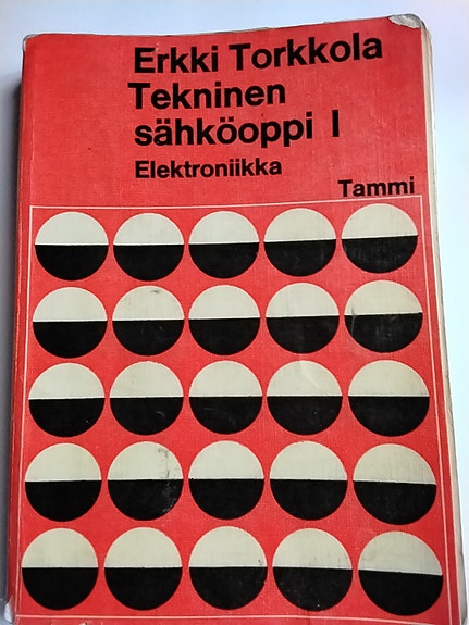 Tekninen sähköoppi I – Elektroniikka oppikirja
