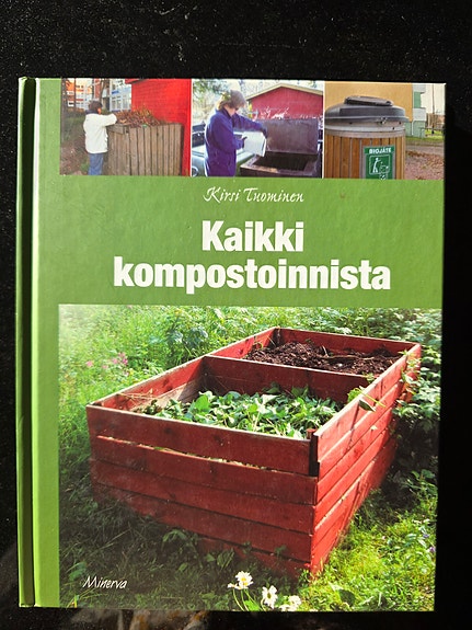 Kirsi Tuominen Kaikki kompostoinnista -kirja