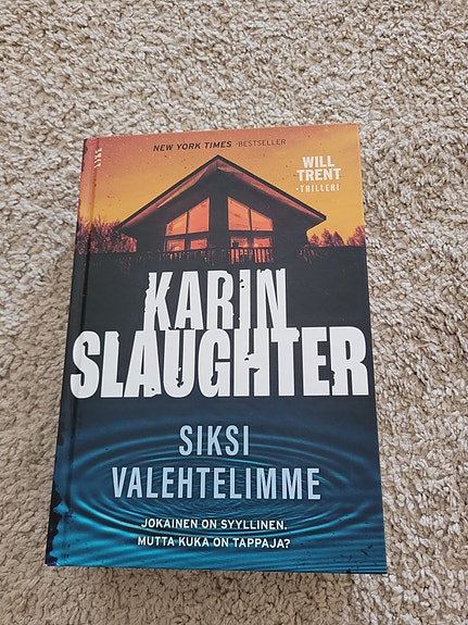 Karin Slaughter Siksi valehtelimme