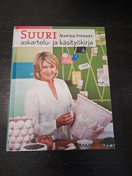 Martha Stewart Suuri askartelu- ja käsityökirja