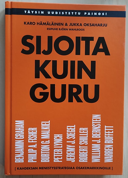 Sijoita Kuin Guru - Jukka Oksaharju, Karo Hämäläinen