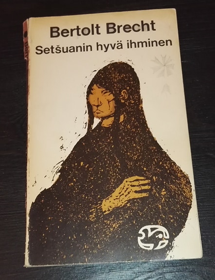 Bertold Brecht - Setšuanin hyvä ihminen