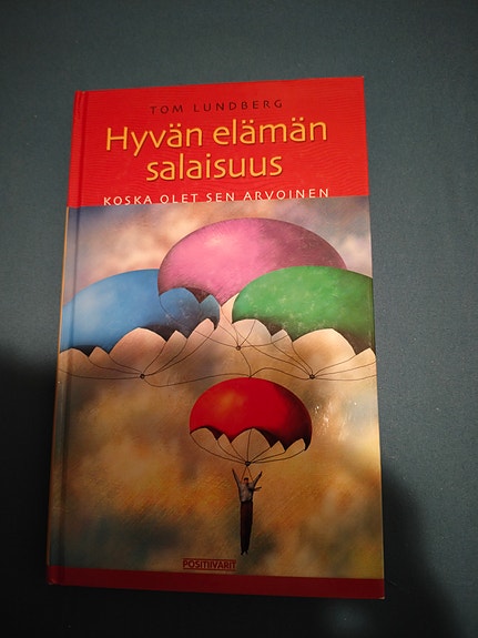 Tom Lundberg Hyvän elämän salaisuus -kirja