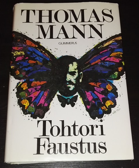 Thomas Mann - Tohtori Faustus