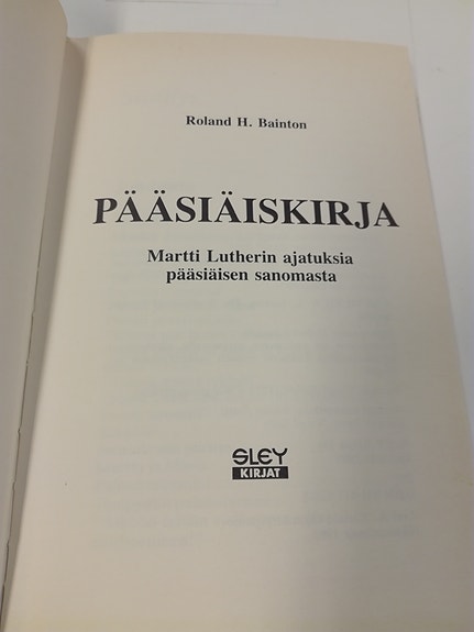 Pääsiäiskirja – Martti Lutherin ajatuksia pääsiäisen sanomasta