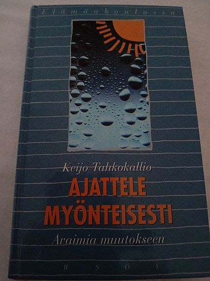 Keijo Tahkokallio: Ajattele myönteisesti -kirja