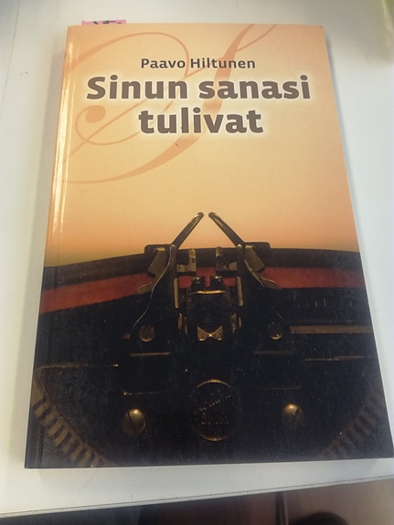 Sinun sanasi tulivat -kirja