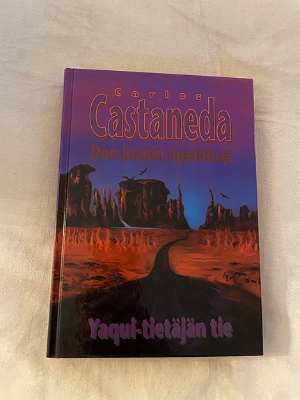 Carlos Castaneda: Yaqui-tietäjän tie -kirja (suomeksi)