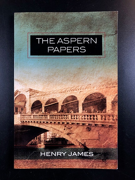 The Aspern Papers by Henry James (Book in English)