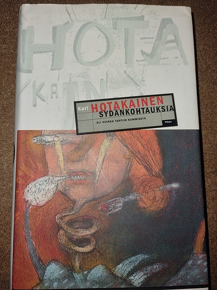 Sydänkohtauksia - Kari Hotakainen