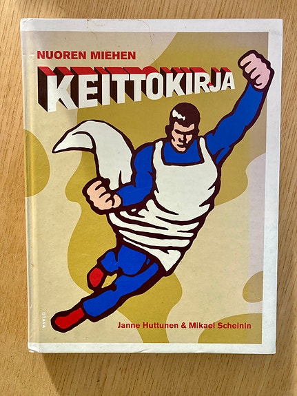 Huttunen: Nuoren miehen keittokirja