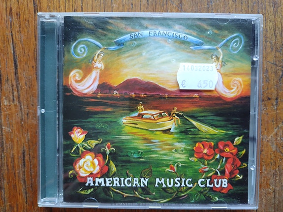 American Music Club: San Francisco