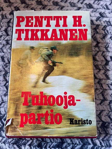 Pentti H. Tikkanen Tuohoojapartio kovakantinen kirja