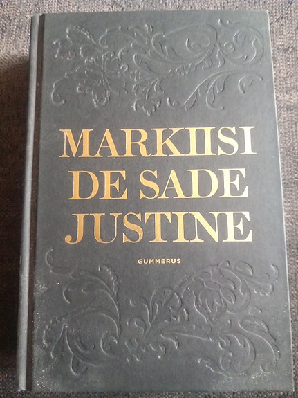 Markiisi de Sade: Justine kovakantinen kirja