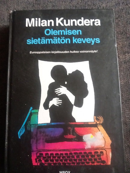 Milan Kundera – Olemisen sietämätön keveys -kirja
